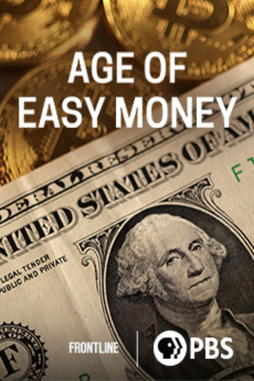 Age of Easy Money (2023) poster