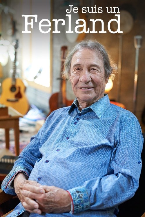 Je Suis un Ferland (2024) poster