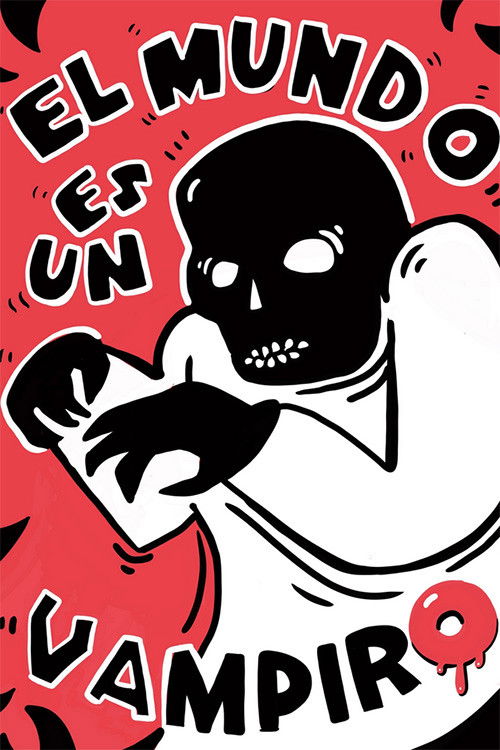 El mundo es un vampiro (2023) poster
