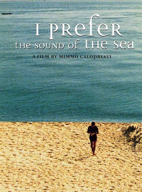 I Prefer the Sound of the Sea (2000) poster