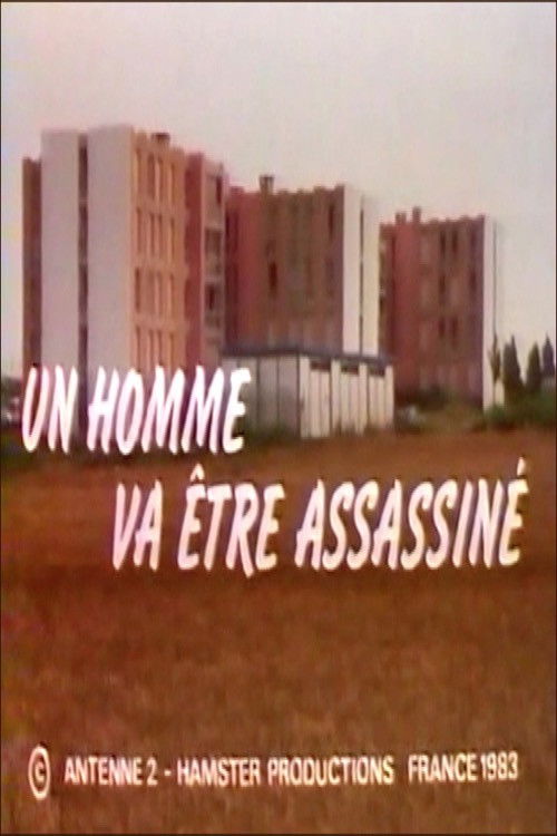 Un homme va être assassiné (1984) poster