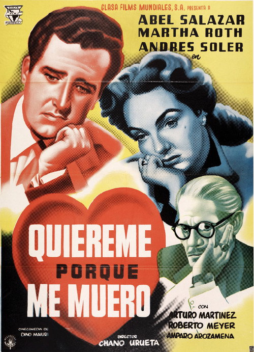 Quiéreme porque me muero (1953) poster