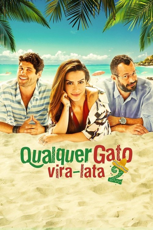 Qualquer Gato Vira-Lata 2 (2015) poster