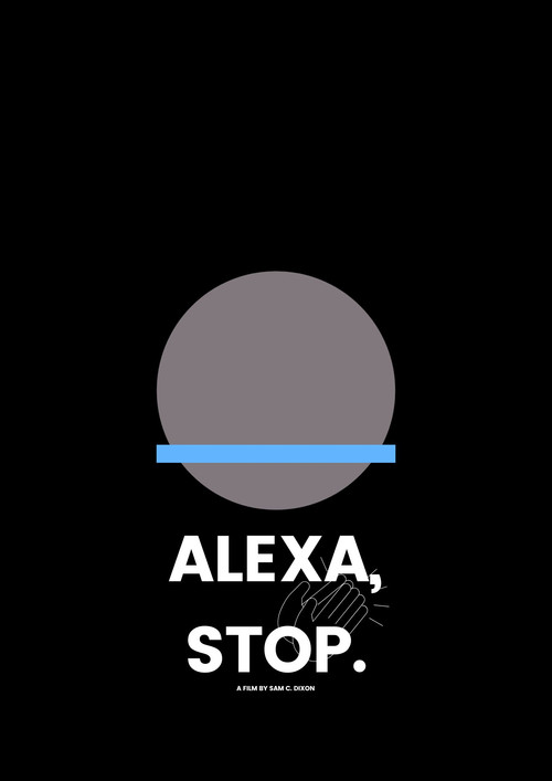 Alexa, Stop. poster