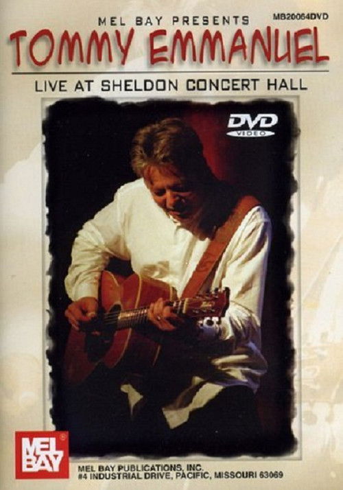 Tommy Emmanuel Live at Sheldon Concert Hall (2002) poster
