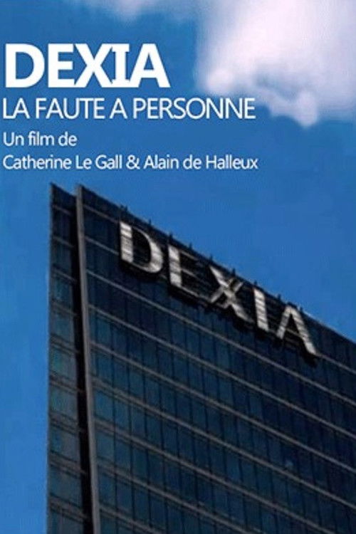 Dexia : la faute à personne (2016) poster