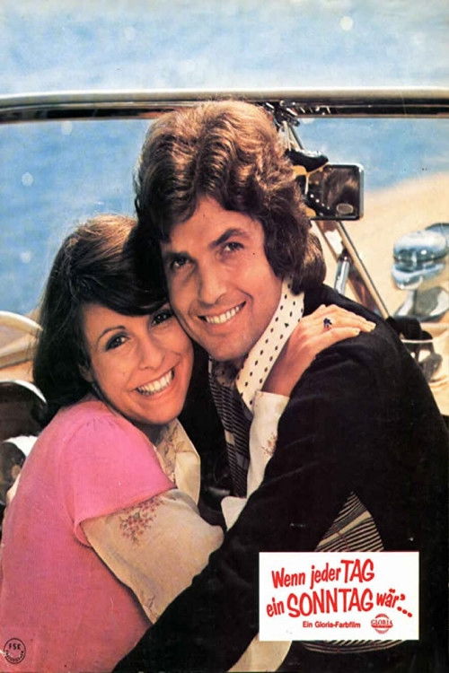 Wenn jeder Tag ein Sonntag wär'... (1973) poster