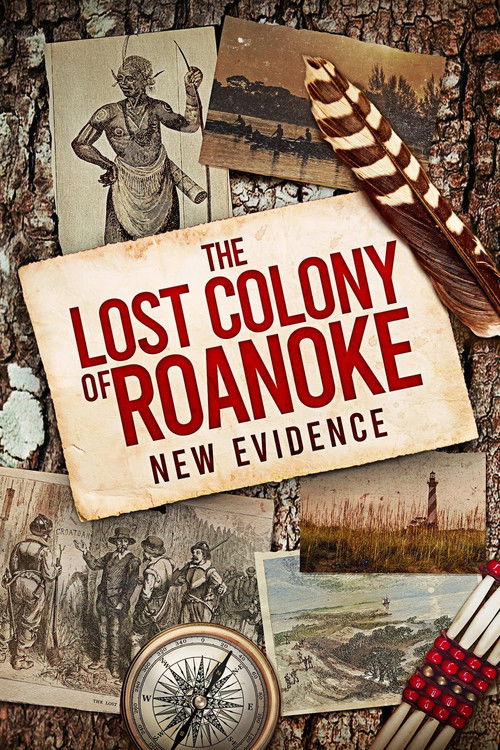 The Lost Colony of Roanoke: New Evidence (2022) poster