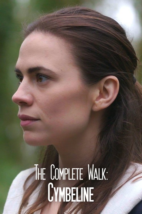 The Complete Walk: Cymbeline (2016) poster