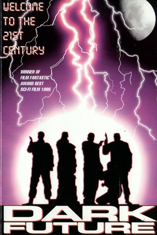 Dark Future (1994) poster