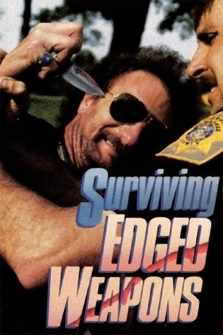Surviving Edged Weapons (1988) poster