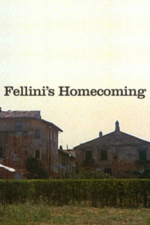 Fellini's Homecoming (2006) poster