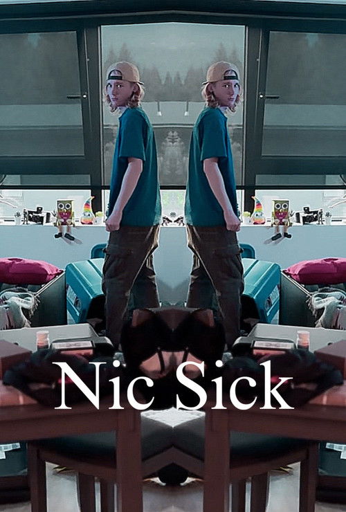Nic Sick (2025) poster
