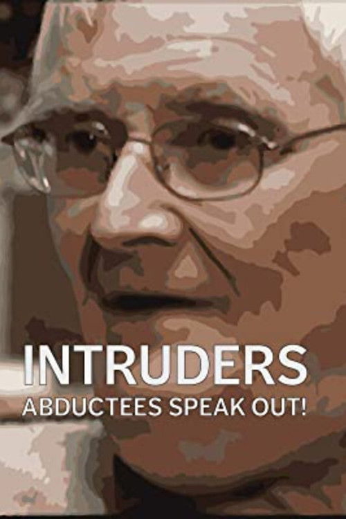 Intruders: Abductees Speak Out! (2008) poster