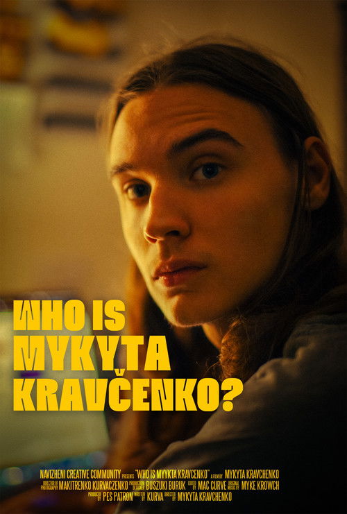 Who Is Mykyta Kravčenko? (2024) poster