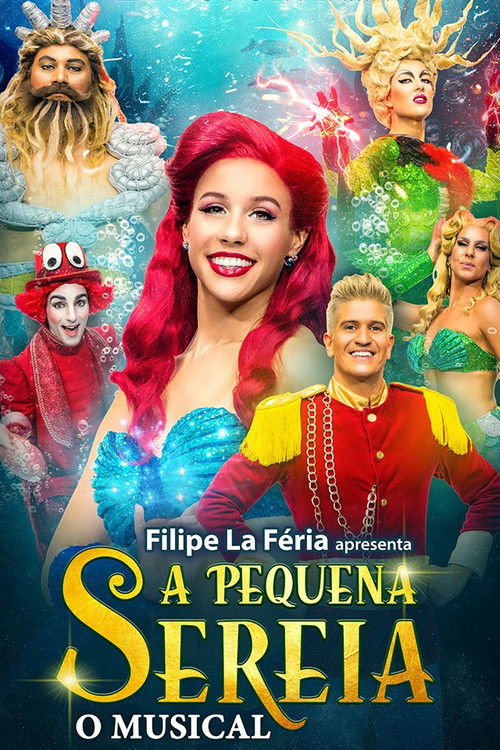 A Pequena Sereia - O Musical (2023) poster