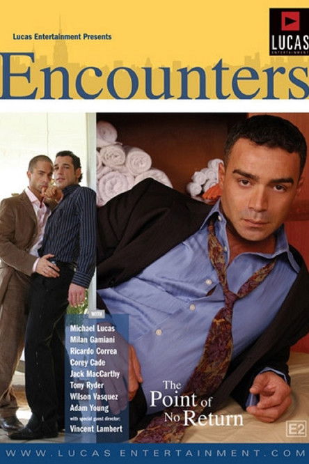 Encounters 2: The Point of No Return (2006) poster