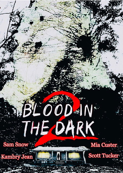 Blood in the Dark 2 (2022) poster