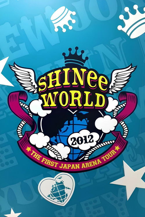 THE FIRST JAPAN ARENA TOUR "SHINee WORLD 2012" (2012) poster