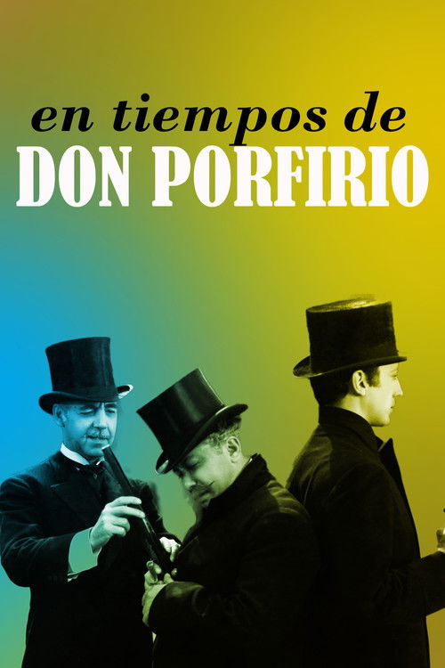 In the Times of Don Porfirio (1940) poster