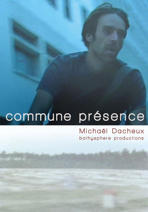 Commune présence (2008) poster