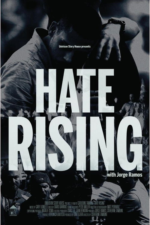 Hate Rising with Jorge Ramos (2016) poster