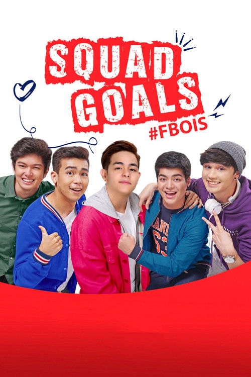 Squad Goals: #FBois (2018) poster