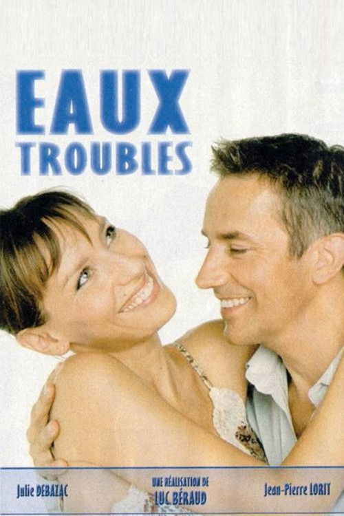 Les eaux troubles (2004) poster