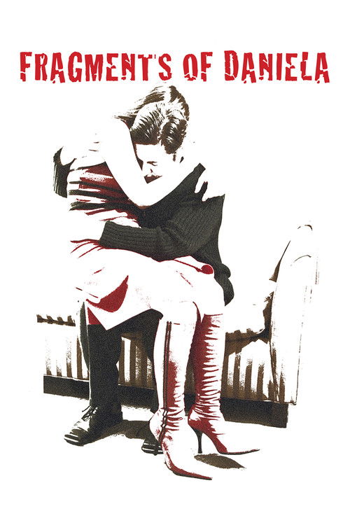 Fragments of Daniela (2006) poster
