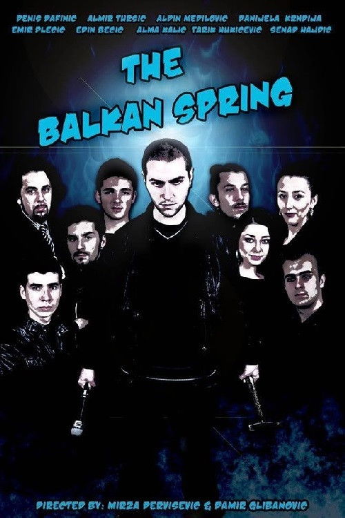 The Balkan Spring (2013) poster