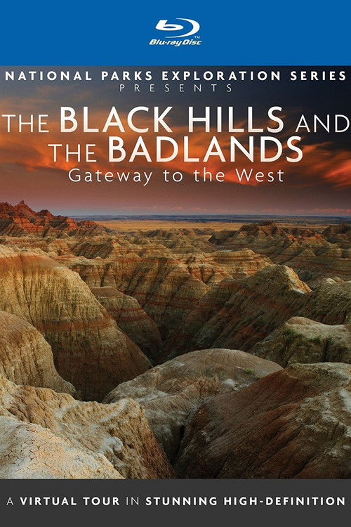 National Parks Exploration Series: The Black Hills and The Badlands - Gateway to the West (2012) poster
