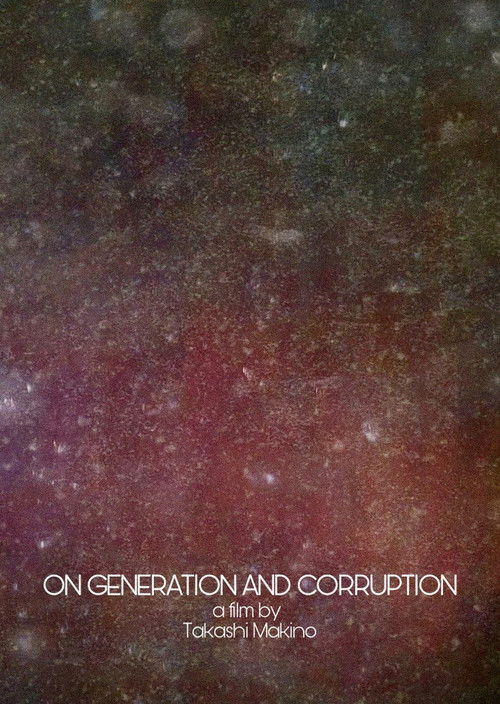 On Generation and Corruption (2017) poster