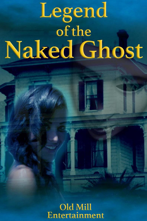 Legend of the Naked Ghost (2017) poster