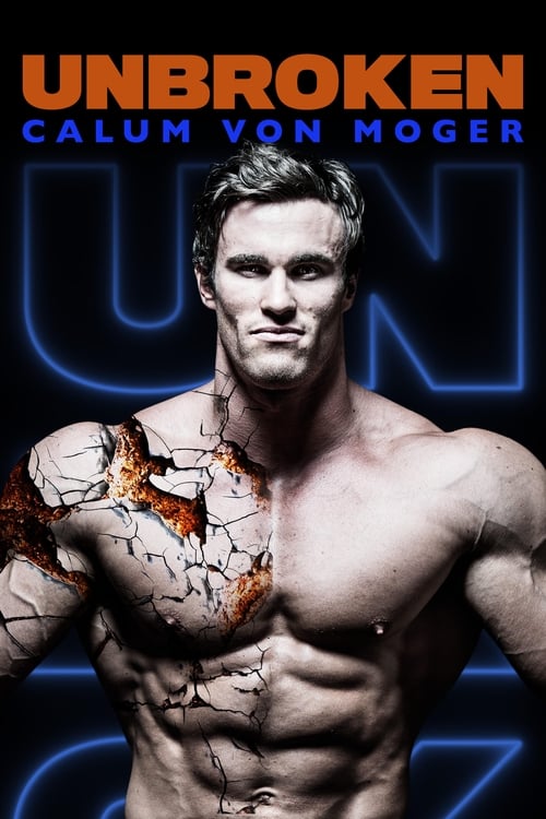 Calum von Moger: Unbroken (2019) poster