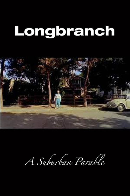 Longbranch: A Suburban Parable (2002) poster