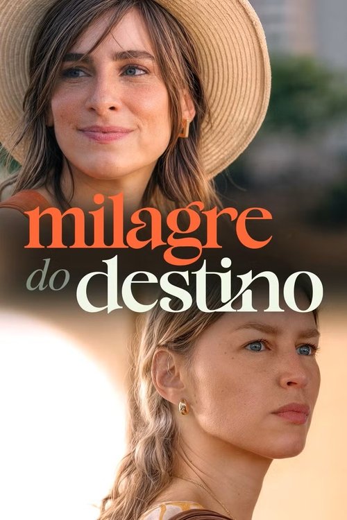 Milagre do Destino (2025) poster