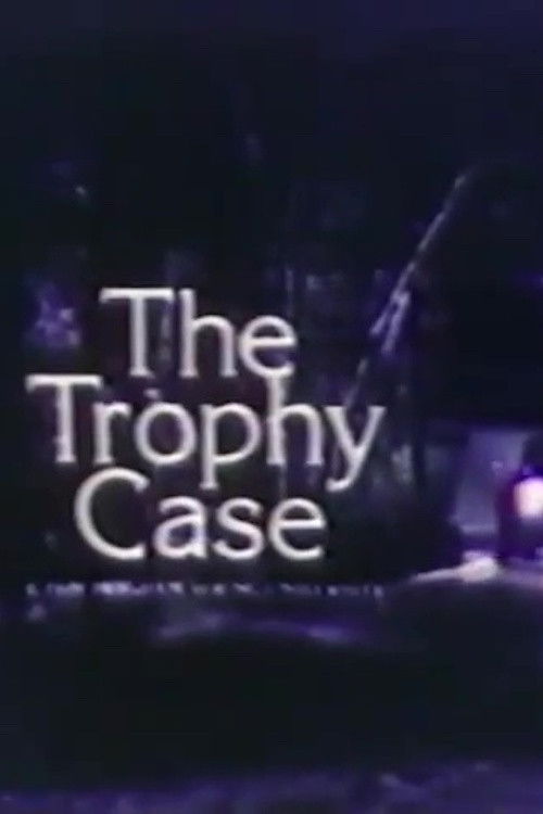 The Trophy Case (1979) poster