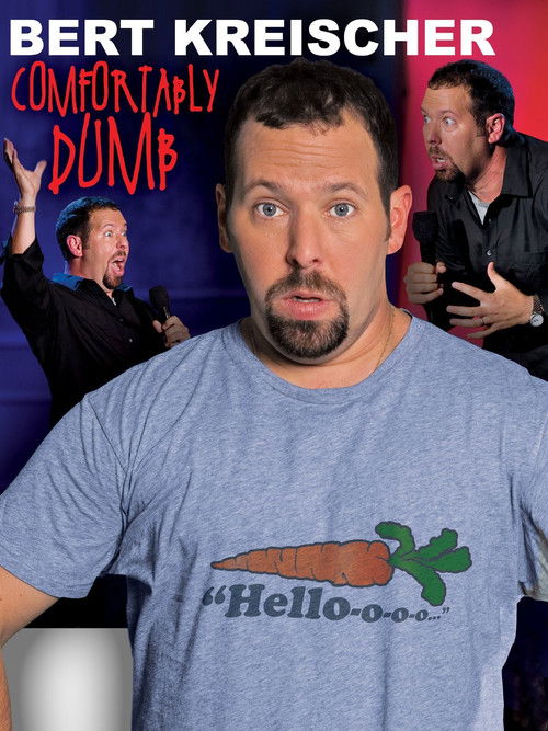 Bert Kreischer: Comfortably Dumb (2009) poster