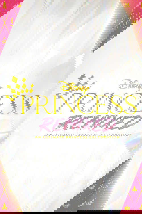 Disney Princess Remixed: An Ultimate Princess Celebration (2021) poster