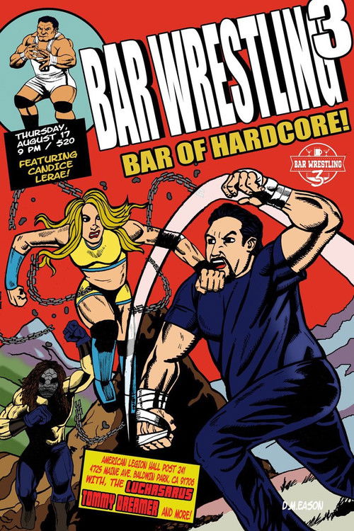 Bar Wrestling 3: Bar Of Hardcore (2017) poster