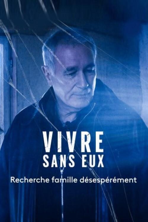 Vivre sans eux (2018) poster