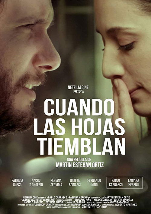 Cuando las hojas tiemblan (2013) poster