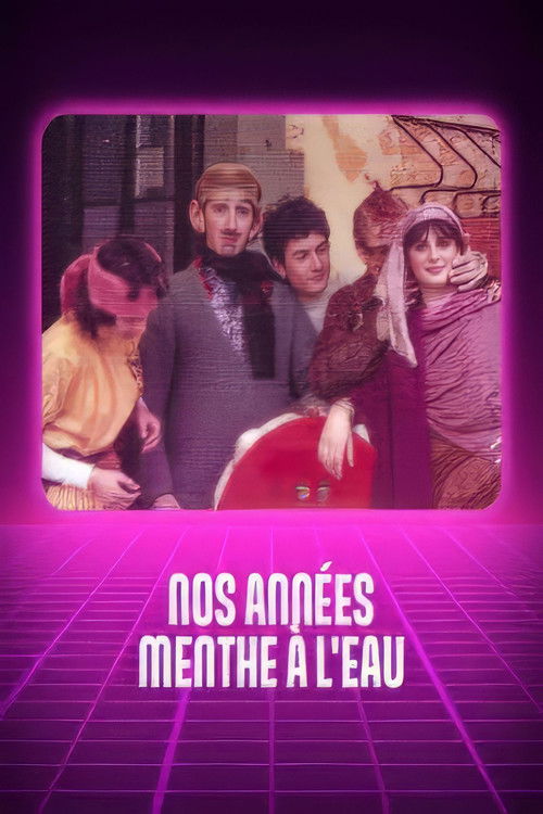 Nos années menthe à l'eau (2024) poster