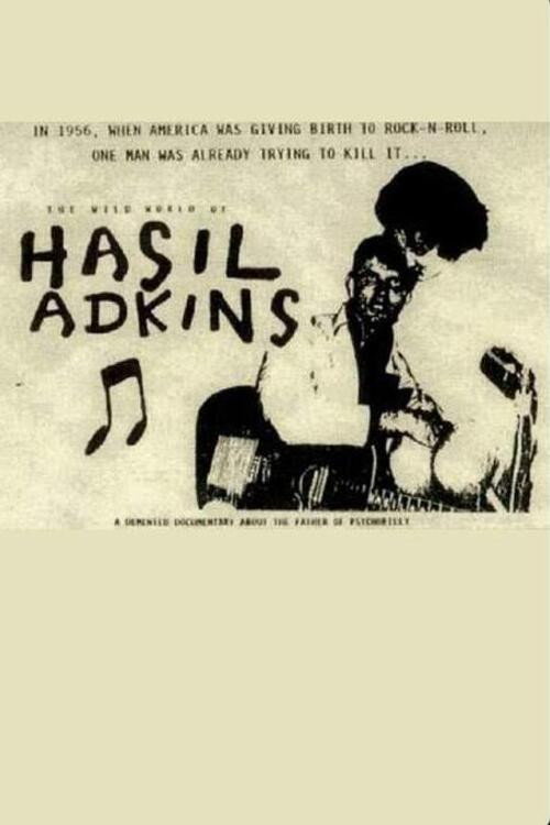 Hasil Adkins: The Wild World of Hasil Adkins (1993) poster