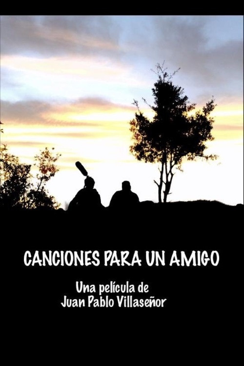 Canciones para un amigo (2018) poster