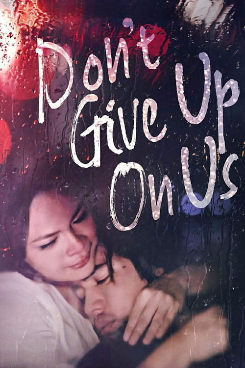 Don't Give Up On Us (2006) poster