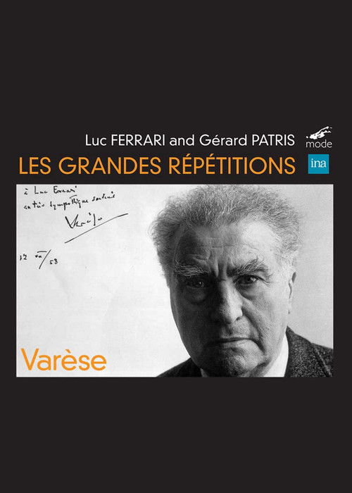 The Great Rehearsals: Homage to Edgard Varèse (1966) poster