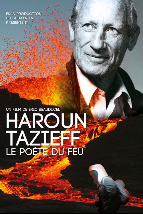 Haroun Tazieff: The Poet of Fire (2019) poster