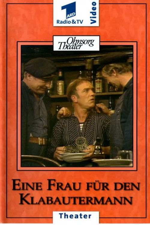 Ohnsorg Theater - Eine Frau für den Klabautermann (1982) poster