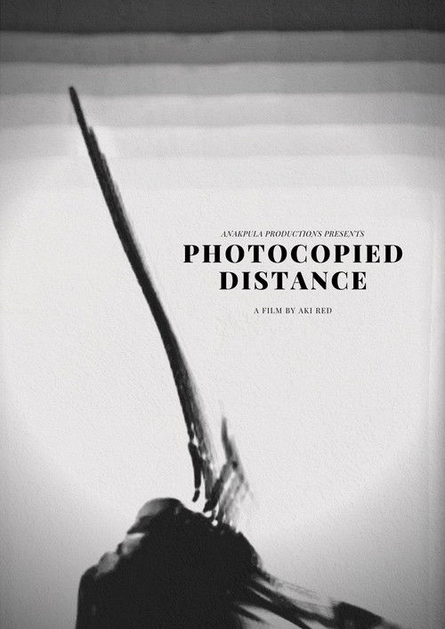 Photocopied Distance (2021) poster